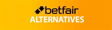 alternatives to betfair exchange,Mais